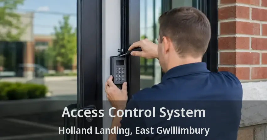 Access Control System Holland Landing, East Gwillimbury - ON