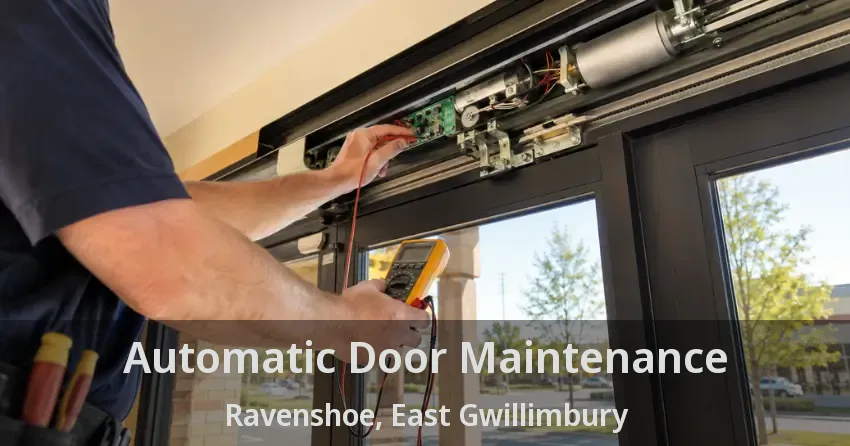 Automatic Door Maintenance Ravenshoe, East Gwillimbury - ON