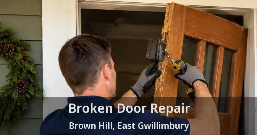 Broken Door Repair Brown Hill, East Gwillimbury - ON