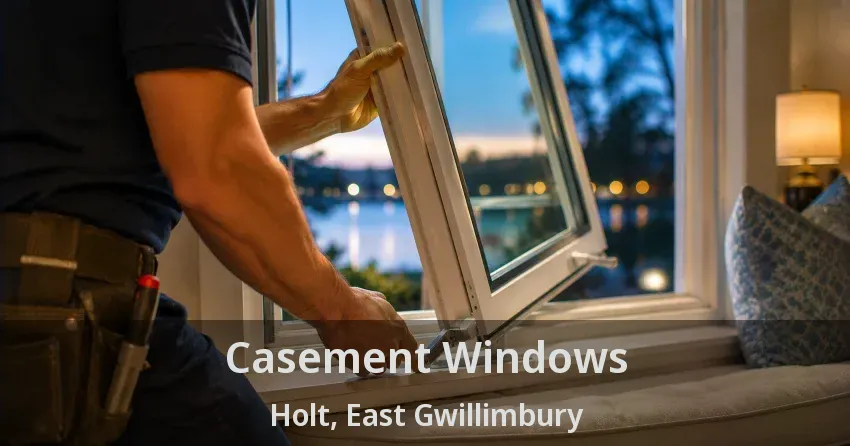 Casement Windows Holt, East Gwillimbury - ON