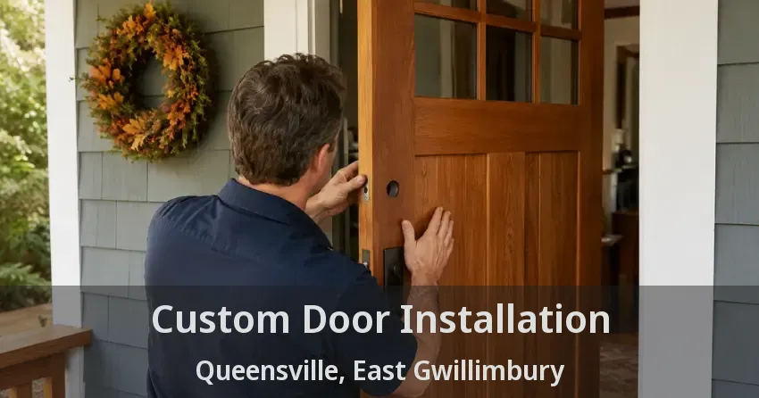 Custom Door Installation Queensville, East Gwillimbury - ON