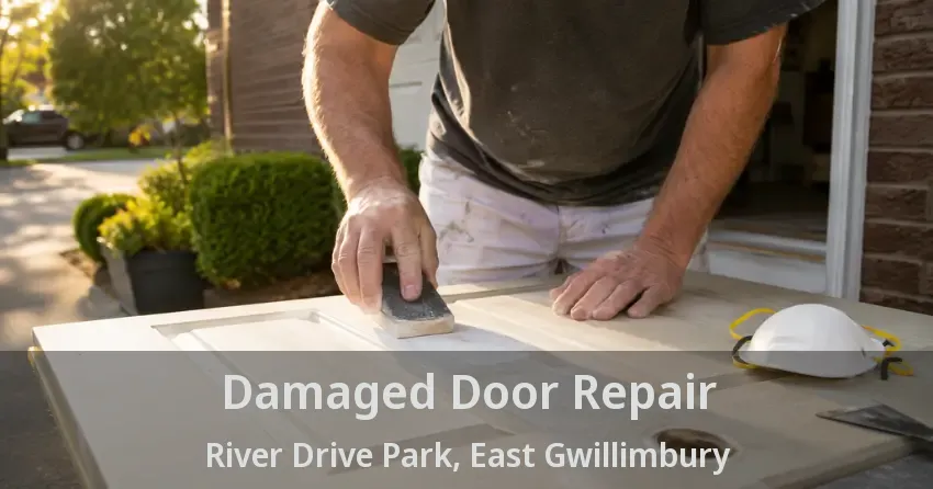 Damaged Door Repair River Drive Park, East Gwillimbury - ON