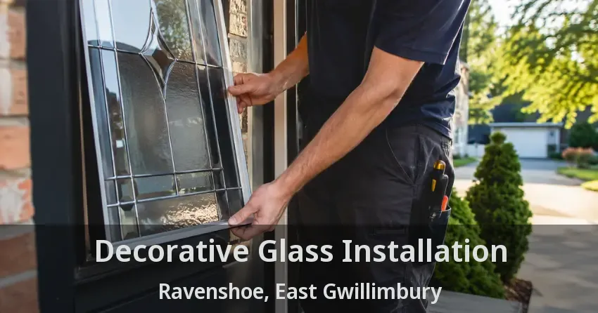 Decorative Glass Installation Ravenshoe, East Gwillimbury - ON