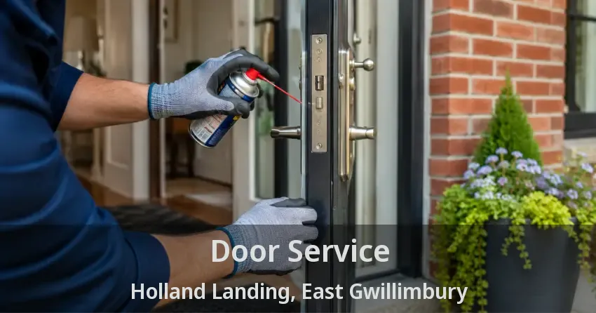 Door Service Holland Landing, East Gwillimbury - ON