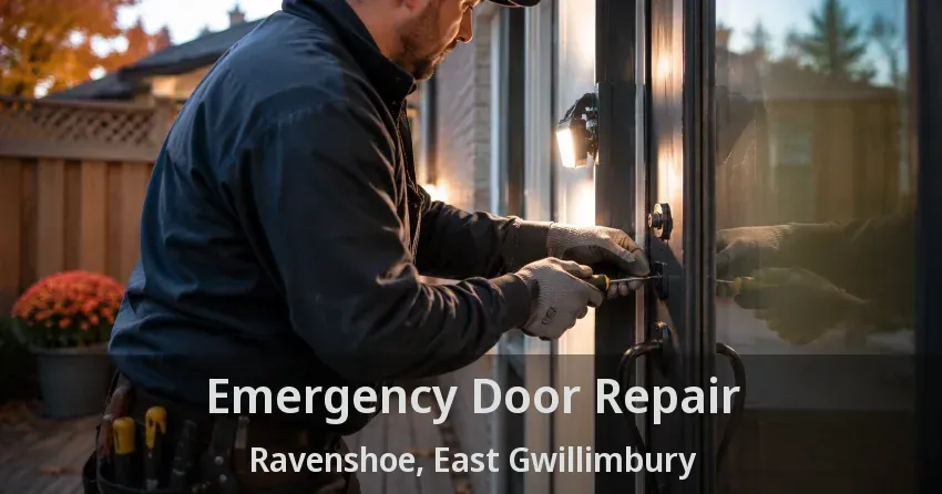 Emergency Door Repair Ravenshoe, East Gwillimbury - ON
