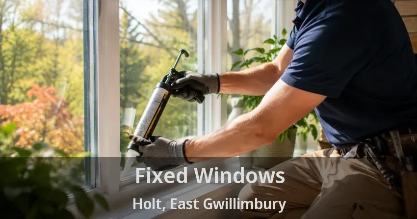 Fixed Windows Holt, East Gwillimbury - ON
