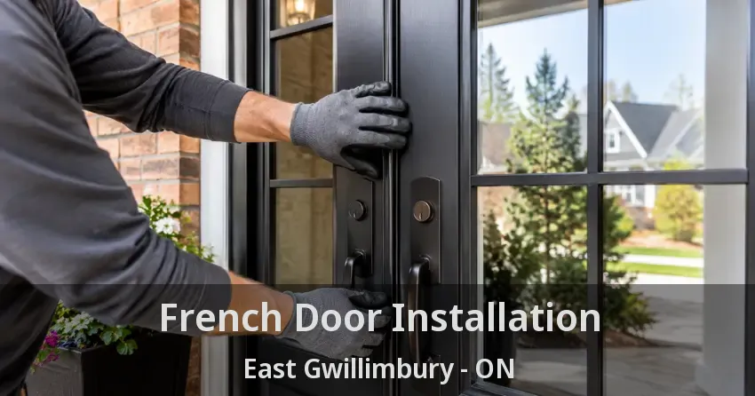 French Door Installation East Gwillimbury - ON