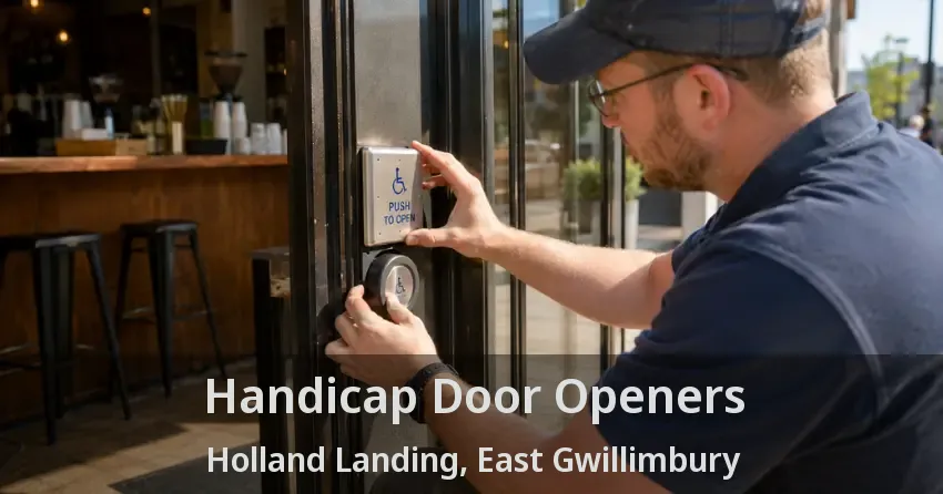 Handicap Door Openers Holland Landing, East Gwillimbury - ON