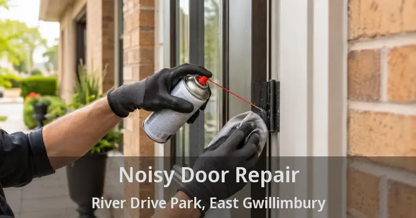 Noisy Door Repair River Drive Park, East Gwillimbury - ON