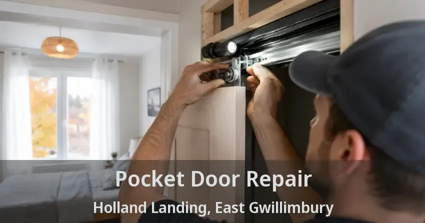 Pocket Door Repair Holland Landing, East Gwillimbury - ON