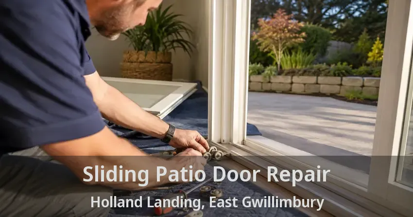 Sliding Patio Door Repair Holland Landing, East Gwillimbury - ON