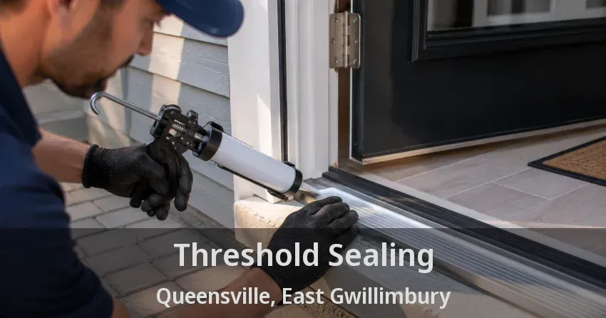 Threshold Sealing Queensville, East Gwillimbury - ON